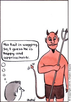 Devil with is typical trident and tail that is wagging, and a human standing in front of him thinking 'His tail is wagging.  So, I guess he is happy and approachable'